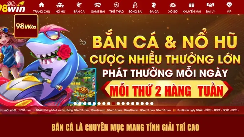 Bắn cá là chuyên mục mang tính giải trí cao