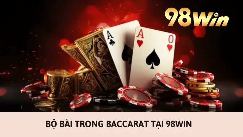 baccarat có mấy bộ bài