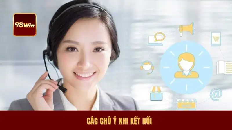 Các chú ý khi kết nối