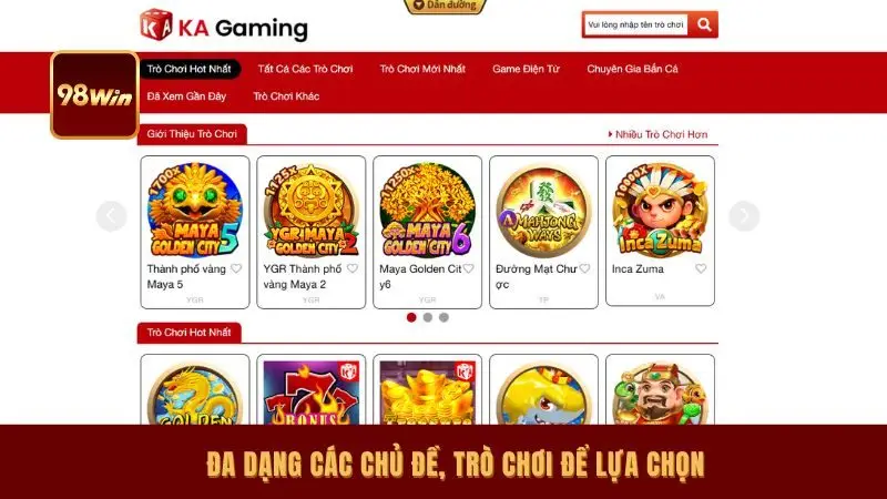 Đa dạng các chủ đề, trò chơi để lựa chọn