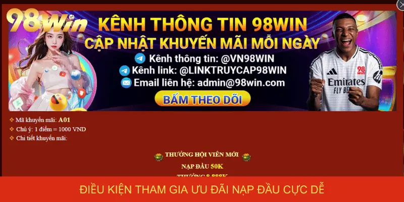 Điều kiện tham gia ưu đãi nạp đầu cực dễ