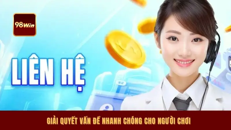 Giải quyết vấn đề nhanh chóng cho người chơi