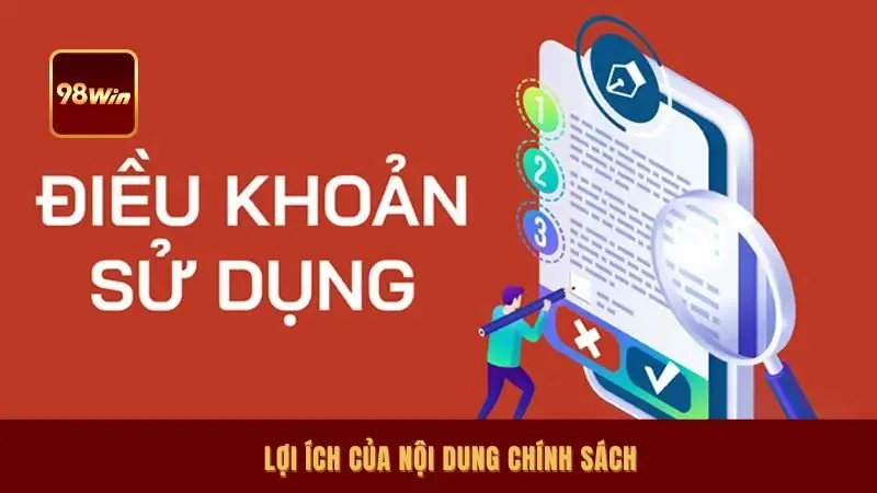 Lợi ích của nội dung chính sách