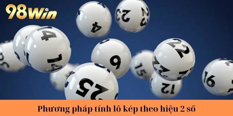 Phương pháp tính lô kép theo hiệu 2 số