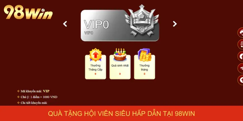 Quà tặng hội viên siêu hấp dẫn tại 98win